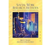 Social Work Research Methods: From Conceptualization to Dissemination