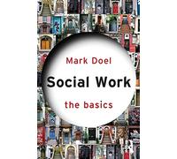 Social Work: The Basics