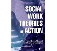 Social Work Theories in Action
