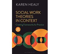 Social Work Theories in Context