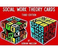Social Work Theory Cards - 3rd Edition April 2020