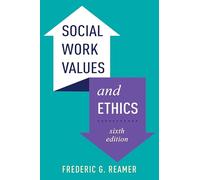 Social Work Values and Ethics