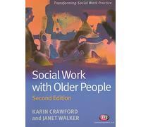 Social Work with Older People (Transforming Social Work Practice Series)