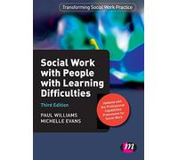Social Work with People with Learning Difficulties (Transforming Social Work Practice Series)