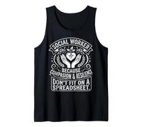 Social Worker Compassion Resilience Spreadsheet Quote Art Tank Top