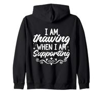 Social Worker Quote Thawing When Supporting Social Worker Zip Hoodie