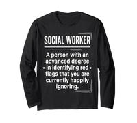 Social Worker Red Flags Definition Funny Typography Design Long Sleeve T-Shirt