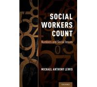 Social Workers Count: Numbers and Social Issues