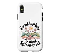 Social Workers Fix What Systems Break Case for iPhone X/XS