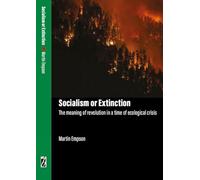 Socialism or Extinction
