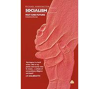Socialism: Past and Future (Labour and Society International)