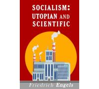 Socialism: Utopian and Scientific