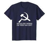 Socialism Works for Those Who Don't - Anti Socialist T-Shirt, Youth, Navy Blue, Medium