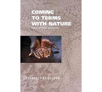 Socialist Register: Coming to Terms with Nature