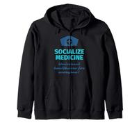 Socialize Medicine - Universal Healthcare For Everyone Nurse Zip Hoodie