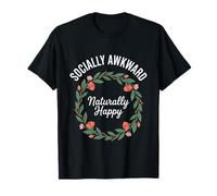 Socially Awkward Naturally Happy Floral Introvert Aesthetic T-Shirt