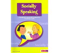 Socially Speaking: Pragmatic Social Skills Programme for Pupils with Mild to Moderate Learning Disabilities