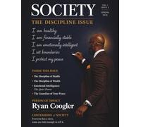 Society By MCXI: Issue #02 - The Discipline Issue