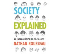 Society Explained : An Introduction to Sociology