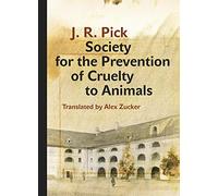 Society for the Prevention of Cruelty to Animals - A Humorous Insofar as That Is Possible Novella from the Ghetto (Modern Czech Classics)