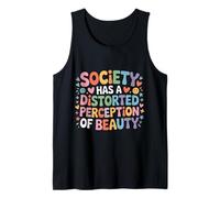 Society Has A Distorted Perception of Beauty - Tank Top