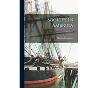 Society in America; Volume 3