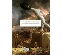 Society in crisis: our capacity for adaptation and reorientation (Essay Series)
