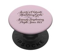 Society of Obstinate Headstrong Girls - Jane Austen Fan PopSockets Adhesive PopGrip