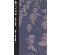Society of the Spectacle by Guy Debord (2005-04-04)