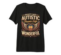 Society Says Autistic Heaven Says Wonderful Faith Premium T-Shirt