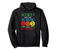 Society Says I'm Autistic God Says I'm Perfect Autism Pullover Hoodie