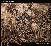 Society Suicide by Job Karma