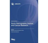 Socio-Demographic Factors and Cancer Research