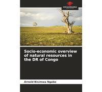 Socio-economic overview of natural resources in the DR of Congo