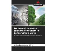 Socio-environmental conflicts of tourism in Conservation Units: The Guadalupe Environmental Protection Area, Pernambuco