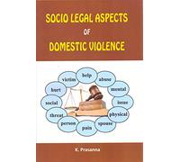 Socio Legal Aspects of Domestic Violence