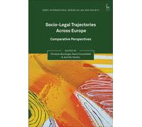 Socio-Legal Trajectories Across Europe : Comparative Perspectives