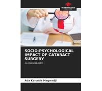 Socio-Psychological Impact of Cataract Surgery: IN KINSHASA (DRC)
