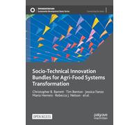 Socio-Technical Innovation Bundles for Agri-Food Systems Transformation