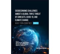 Socioeconomic Challenges Amidst a Global Triple Threat of Conflicts, COVID-19, and Climate Change: War-torn Countries (Part 1)