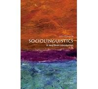 Sociolinguistics: A Very Short Introduction (Very Short Introductions)