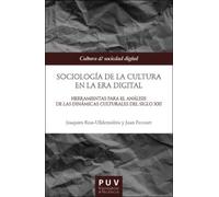 Sociología de la cultura en la Era digital