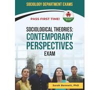 SOCIOLOGICAL THEORIES EXIT EXAM PREP