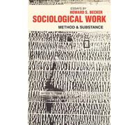 Sociological Work: Method and Substance