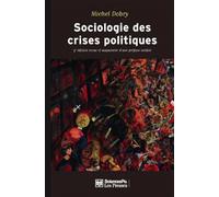 Sociologie des crises politiques - La dynamique des mobilisa