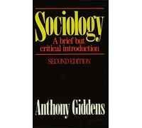 Sociology: A brief but critical introduction