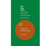 Sociology and Architectural Design (Social Science Frontiers)
