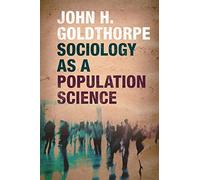 Sociology as a Population Science