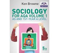 Sociology for AQA, Vol. 1: AS and 1st-Year A Level