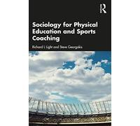 Sociology for Physical Education and Sports Coaching